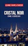 2-Couv-Crime-a-Bordeaux-Cristal-noir-copie.jpg